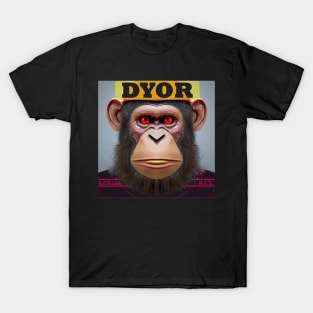 DYOR Bored NFT Community Ape Syndrome T-Shirt